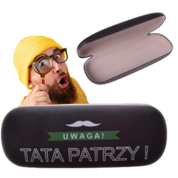 ETUI NA OKULARY UWAGA TATA PATRZY PREZENT NA DZIEŃ OJCA TATY